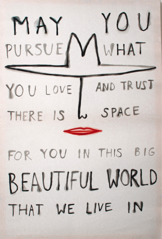 Pursue What You Love
