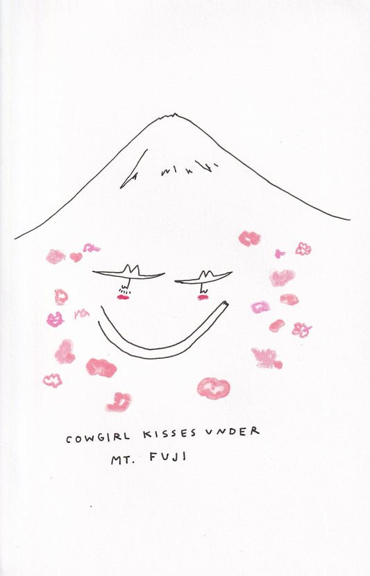 Cowgirls in Japan: Mt. Fuji Cowgirl Kisses
